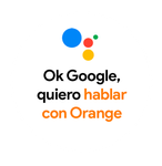 ¿Has probado ya este servicio? Fuente: Blog oficial de Orange (http://blog.orange.es/destacamos/ok-google-quiero-hablar-con-orange/)