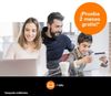 Recuerda los 2 meses gratis y sin compromiso. ¿Lo vas a probar? Fuente: Orange (http://x.emails.orange.es/ats/msg.aspx?sg1=2380458f847c686285c530707e93120a)