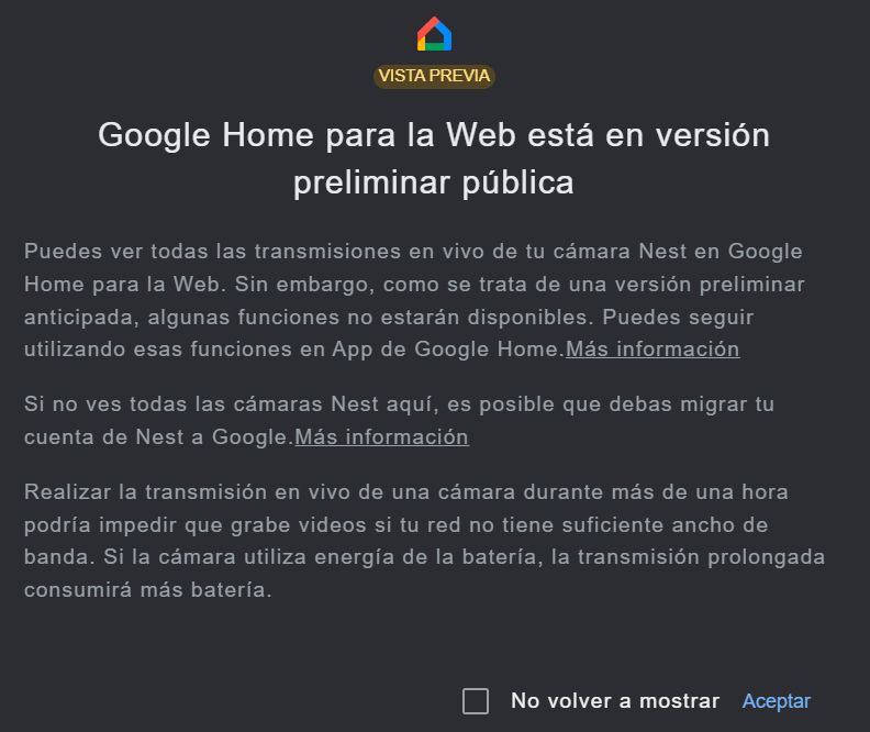 Es una versión preliminar. Fuente: Pisapapeles (https://pisapapeles.net/google-home-llega-al-navegador-web-para-ver-tus-camaras-nest/)